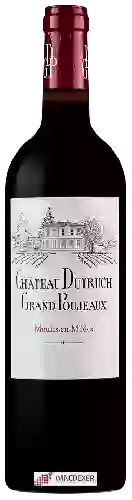 Château Dutruch Grand Poujeaux - Moulis-en-Médoc