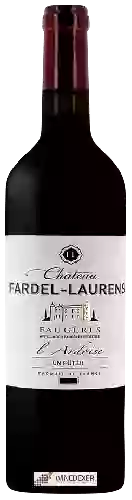 Château Fardel-Laurens - Cuvée Ardoise Faugères