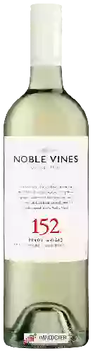 Bodega Noble Vines - 152 Pinot Grigio